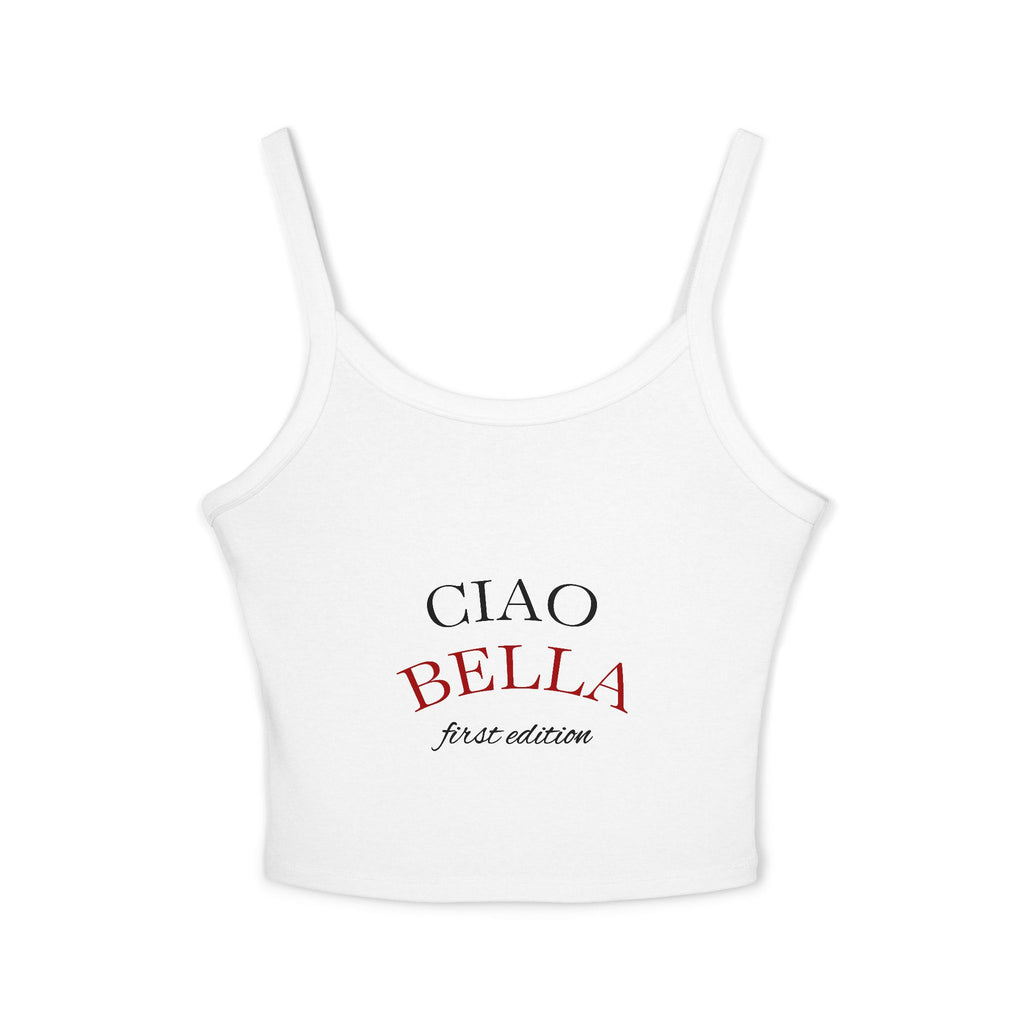 Women's Spaghetti Strap Tank Top - Ciao Bella Graphic Crop Top, Summer Fashion, Vacation Wear, Casual Style, Trendy Clothing
